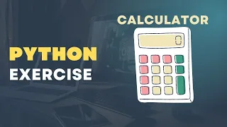 Python Made Simple Build Your First Calculator in Minutes