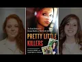 Pretty Little Killers The Truth Behind the Savage Murder of Skylar Neese Full book