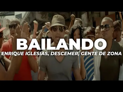 Video Thumbnail: Enrique Iglesias - Bailando (Letra) ft. Descemer Bueno, Gente De Zona