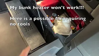 Bunk Heater isn t working Possible fix try priming the fuel pump