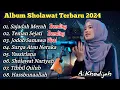 Download Lagu ALBUM SHOLAWAT TERBARU 2024 • SAJADAH MERAH • TEMAN SEJATI AI KHODIJAH • SHOLAWAT RELIGI (TRENDING)