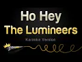 Download Lagu The Lumineers - Ho Hey (Karaoke Version)