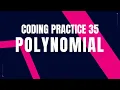 Polynomial Coding Practice 35 Debugging and Approach Python coding Tips Nxtwave ccbp 4 0