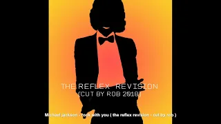 Download Michael Jackson - rock with you  (the reflex revision)  (cut by rob 2018) MP3