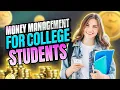 Money Management for College Students - Tips for Financial Success