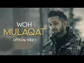 Download Lagu Woh Mulaqat (Official Music Video) - Madhur Sharma
