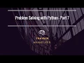 Learn with Moolya Problem Solving with Python Part Anand Iyer