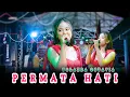 Lagu PERMATA HATi - YOLANDA OCTAVIA - NEW EFRITA - PORONG | SADEGA OFFICIAL- BUSRO JAYA AUDIO