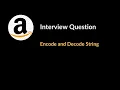 Encode and Decode String Amazon Interview Question Greedy LeetCode 271 C