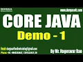 CORE JAVA tutorials Demo - 1 by Mr Nageswar Rao On 02-01-2023 8AM IST