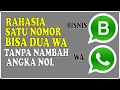 Download Lagu UPDATE! Cara Daftar 1 Nomor 2 WhatsApp tanpa menambahkan angka nol