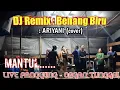 Download Lagu DJ REMIX TERBARU - BENANG BIRU - ARIYANI - ORGAN TUNGGAL - LIVE PANGGUNG