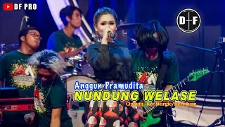 Download Anggun Pramudita - Nundung Welase (official LIVE) MP3