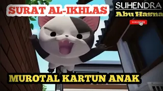 Download SURAT AL-IKHLAS - MUROTAL KARTUN ANAK MP3