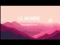 Download Lagu Le monde - Qveen Herby cover - (30 minutes)