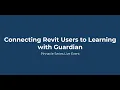 Pinnacle Series Live Event Connect Revit Users to Learning with Guardian