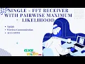 Matlab Communication Project - Single-FFT Receiver With Pairwise Maximum Likelihood