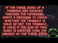 Program to check whether triangle is valid or not when sum of two sides is greater than largest side