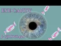Eye Candy J-Grows