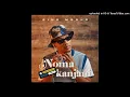 Sino Msolo - Noma Kanjani feat. Kabza De Small, MaWhoo & Azana Mp3 Song Download