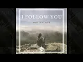 Whitestone - I Follow You