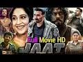 Download Lagu Sunny Deol Jaat Movie 2025 Full Movie ll Jaat Hindi Movie 2025 Full Movie HD 1080p Jatt Movie