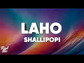 Download Lagu Shallipopi – Laho (Lyrics)