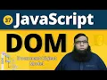 JavaScript DOM DOM Manipulation in JavaScript Class 37
