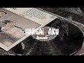 Download Lagu Hargai Aku - Armada | Slowed + Reverb |