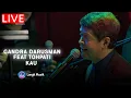 Download Lagu CANDRA DARUSMAN FEAT TOHPATI - KAU | LIVE AT FOREVER MUSIC