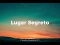 Lagu Fundo musical Lugar Secreto 