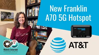 AT T Now Offering New Franklin A70 5G Hotspot with X72 Modem and Wi-Fi 7