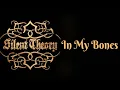 Silent Theory - In My Bones [Lyrics on screen]