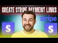 How To Create Stripe Payment Links 2025 Step By Step Quick Easy