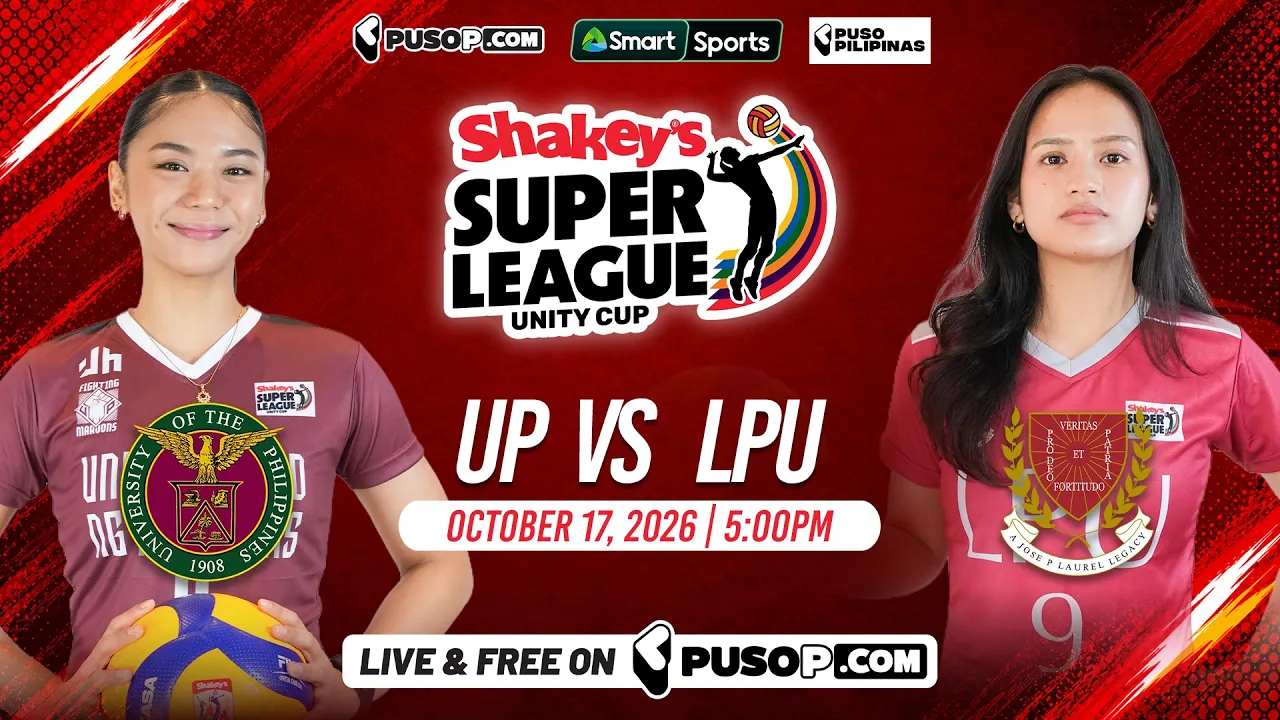 Shakey’s Super League Unity Cup 2026 | UP vs LPU 2026-10-17 11:24