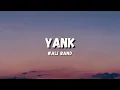 Download Lagu YANK - WALI BAND (LYRICS)