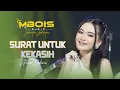 Download Lagu SURAT UNTUK KEKASIH ALMERA MBOIS MUSIC