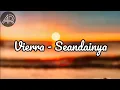 Download Lagu Vierra - Seandainya || LIRIK LAGU INDONESIA 🎶