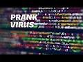 How To Create An Awesome Harmless Computer Virus Prank Fake Virus