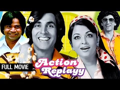 Download MP3 Action Replayy Full Movie | Akshay Kumar | Aishwarya Rai Bachchan | Aditya Roy Kapur | Rajpal Yadav