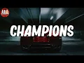 Champions (Lyrics) - Kanye West