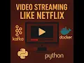 Building a Real-Time Kafka Streaming App Like Netflix with Python Docker