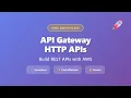 AWS API Gateway HTTP APIs Tutorial Build REST APIs Step by Step