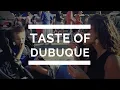 Taste of Dubuque
