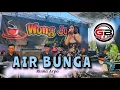Download Lagu AIR BUNGA ( Cover Kendang )Rina ARPO, SUARA MIRIP RITA sugiarto//WONGjowo// GB audio
