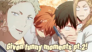Download Given funny moments part 2! (Episode 5-11 spoilers) MP3