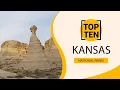 Top 10 Best National Parks to Visit in Kansas USA - English