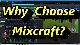 Download Why Choose Mixcraft for your DAW software - 3 reasons Acoustica Mixcraft 9 Pro Studio makes sense MP3