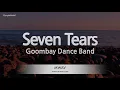 Download Lagu Goombay Dance Band-Seven Tears (Karaoke Version)