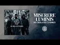 Lagu Miserere Luminis - \